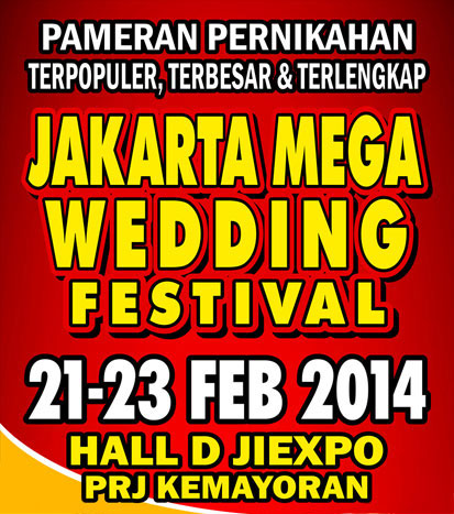 Jakarta Mega Wedding Festival Februari 2014